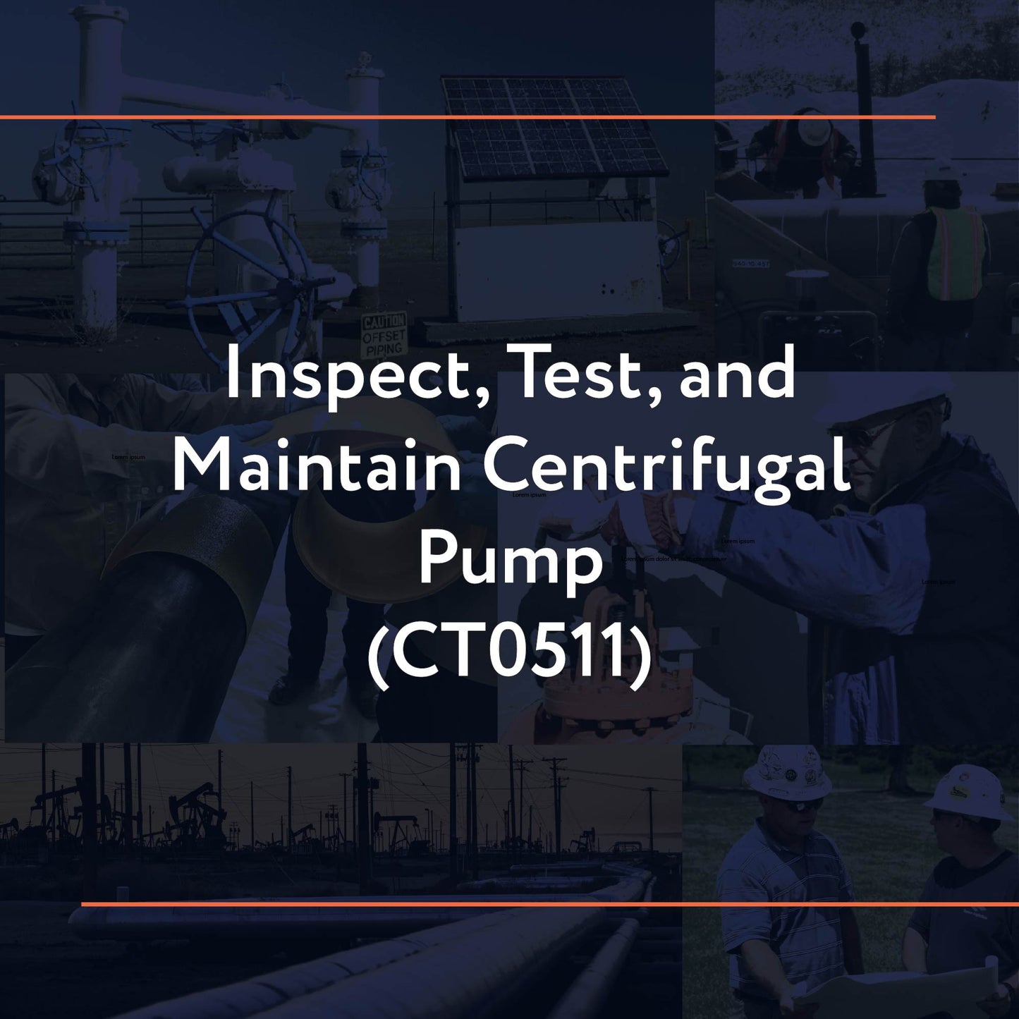 CT0511: Inspect, Test, and Maintain Centrifugal Pump