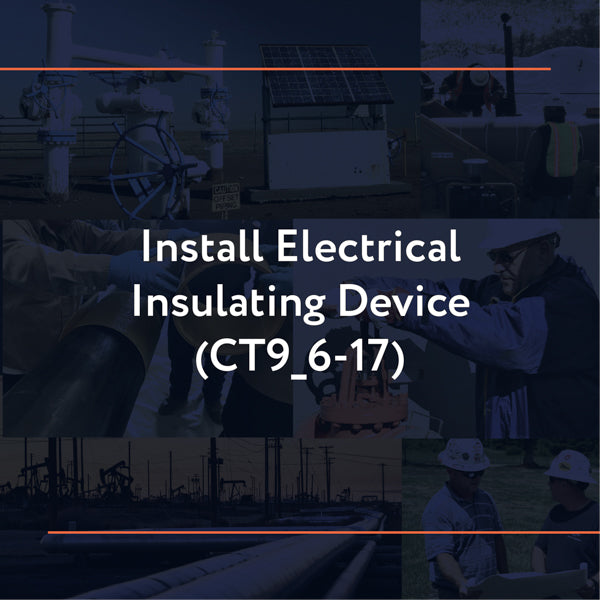 CT9_6-17: Install Electrical Insulating Device