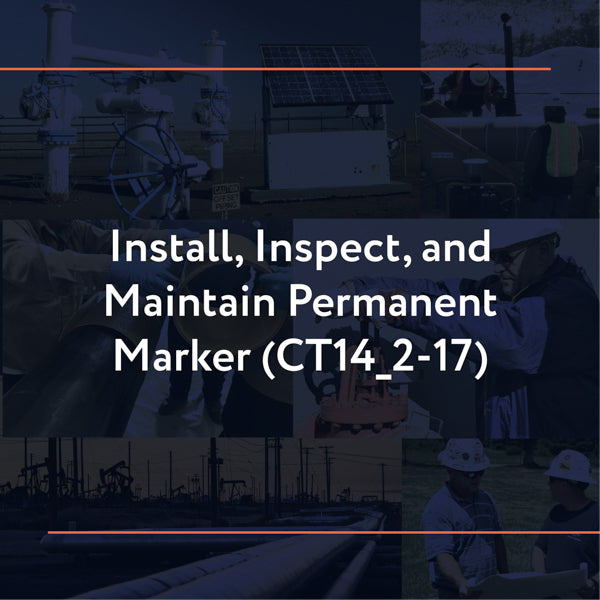CT14_2-17: Install, Inspect, and Maintain Permanent Marker
