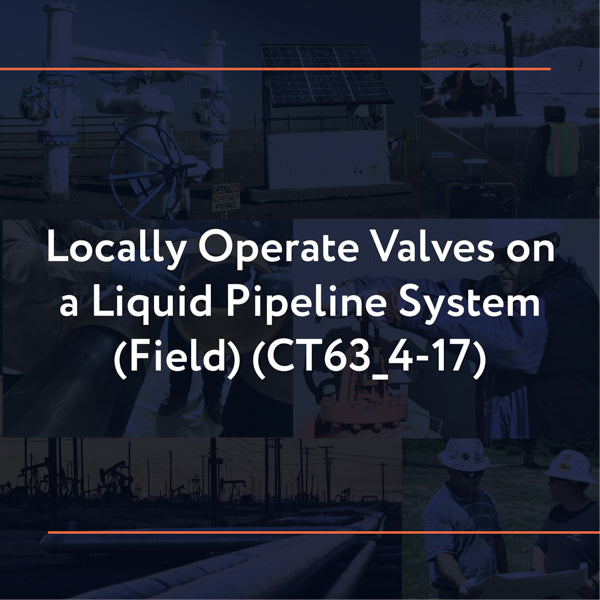 CT63_4-17: Locally Operate Valves on a Liquid Pipeline System
