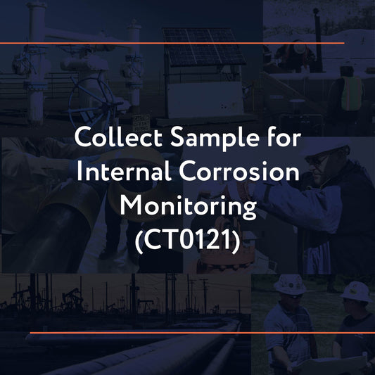 CT0121: Collect Sample for Internal Corrosion Monitoring