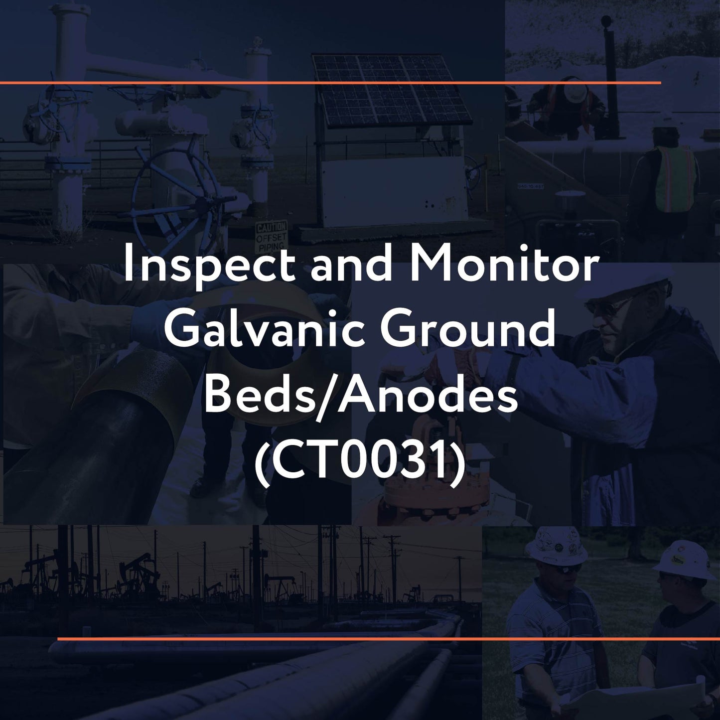 CT0031: Inspect and Monitor Galvanic Ground Beds/Anodes