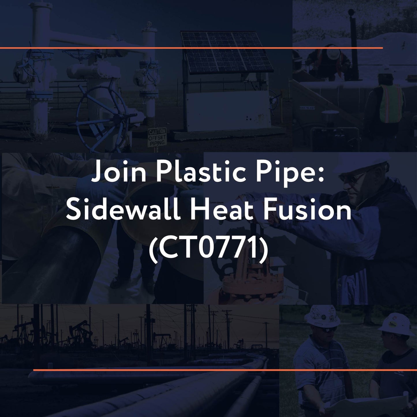CT0771: Join Plastic Pipe: Sidewall Heat Fusion
