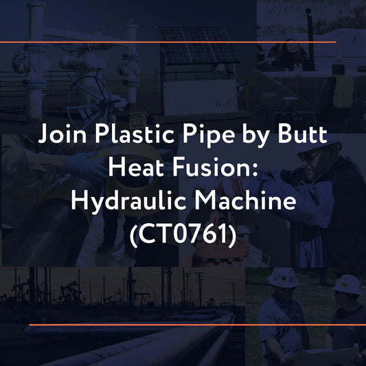 CT0761: Join Plastic Pipe by Butt Heat Fusion: Hydraulic Machine