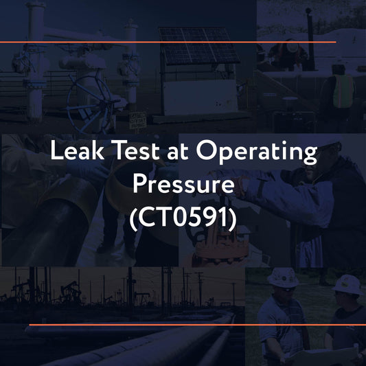 CT0591: Leak Test at Operating Pressure