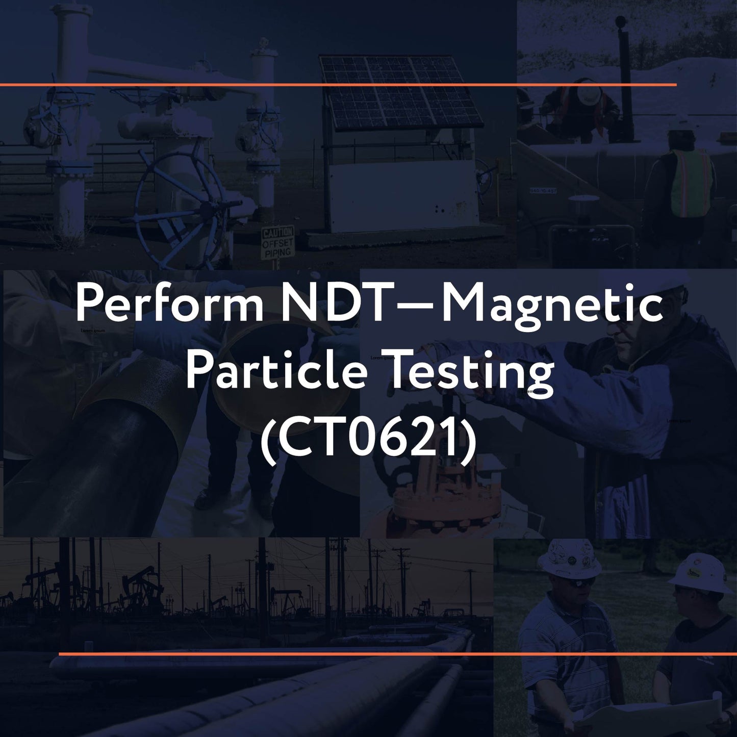 CT0621: Perform NDT—Magnetic Particle Testing