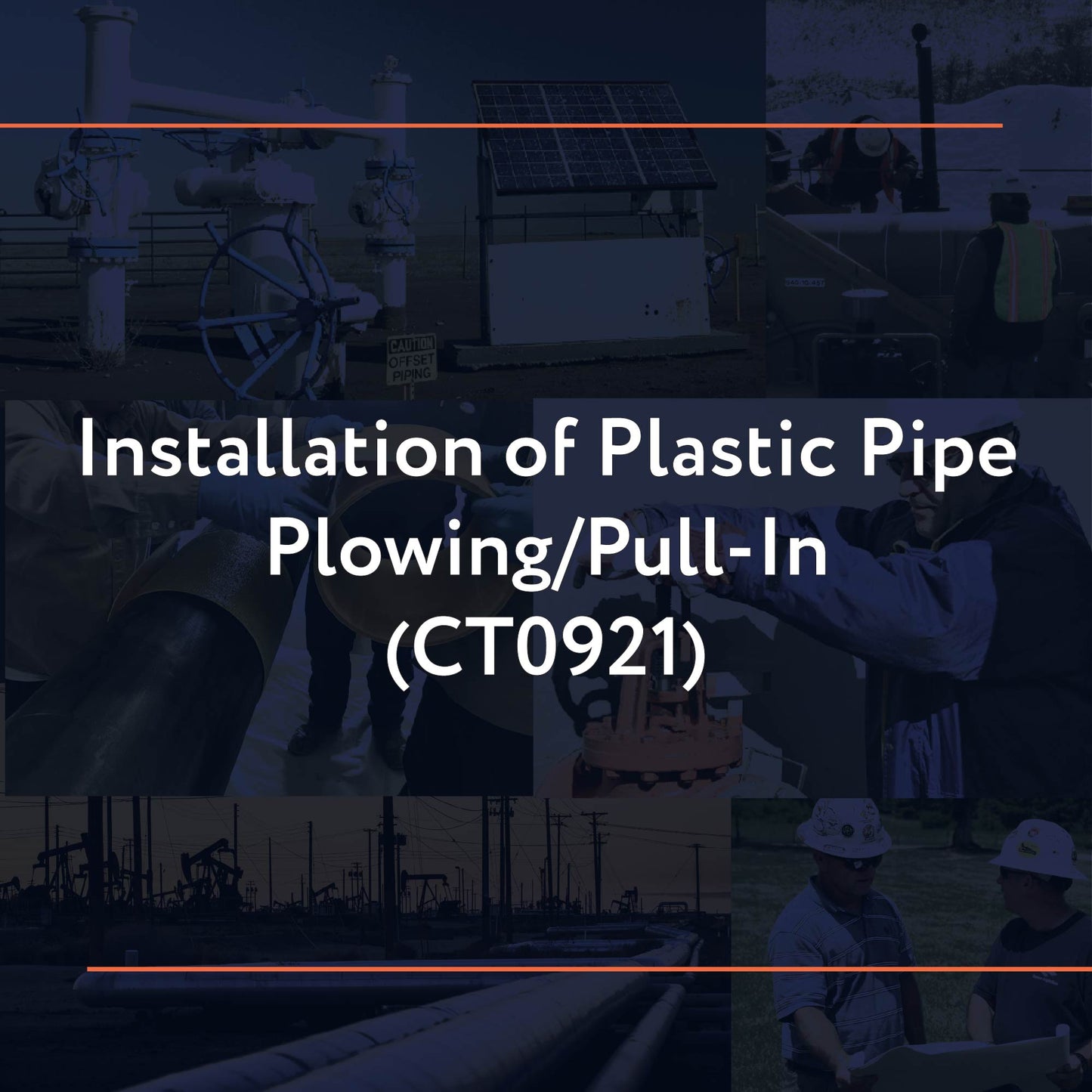 CT0921: Installation of Plastic Pipe Plowing/Pull-In