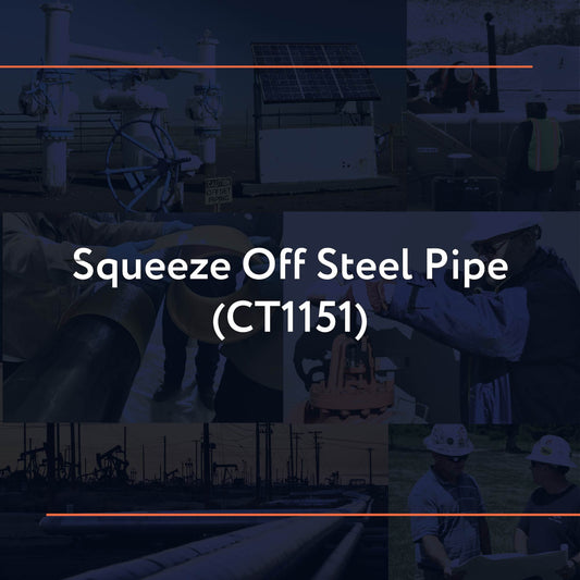 CT1151: Squeeze Off Steel Pipe