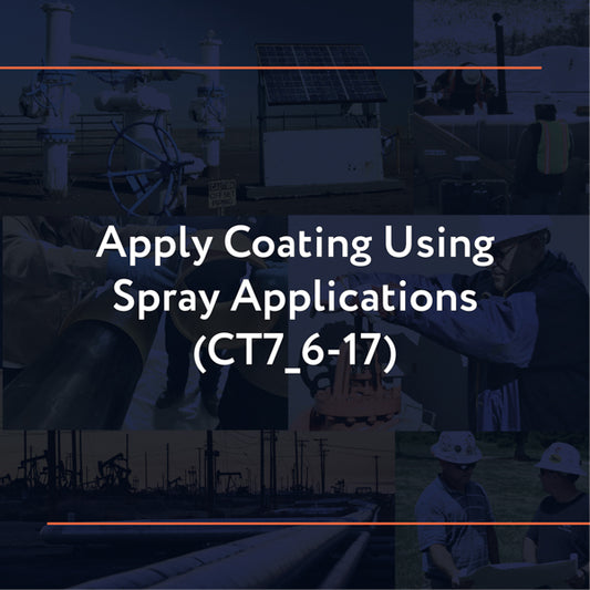 CT7_6-17: Apply Coating Using Spray Applications
