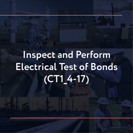 CT1_4-17: Inspect and Perform Electrical Test of Bonds