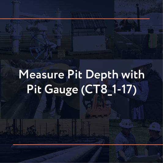 CT8_1-17: Measure Pit Depth with Pit Gauge