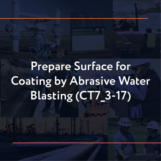 CT7_3-17: Prepare Surface for Coating by Abrasive Water Blasting