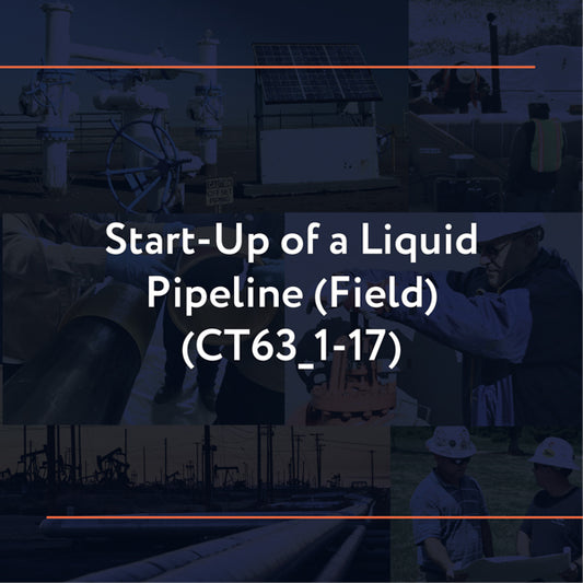 CT63_1-17: Start-up of a Liquid Pipeline (Field)