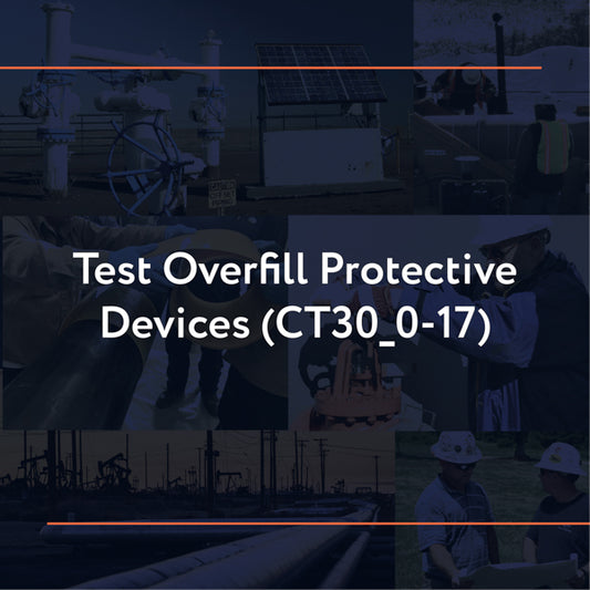 CT30_0-17: Test Overfill Protective Devices